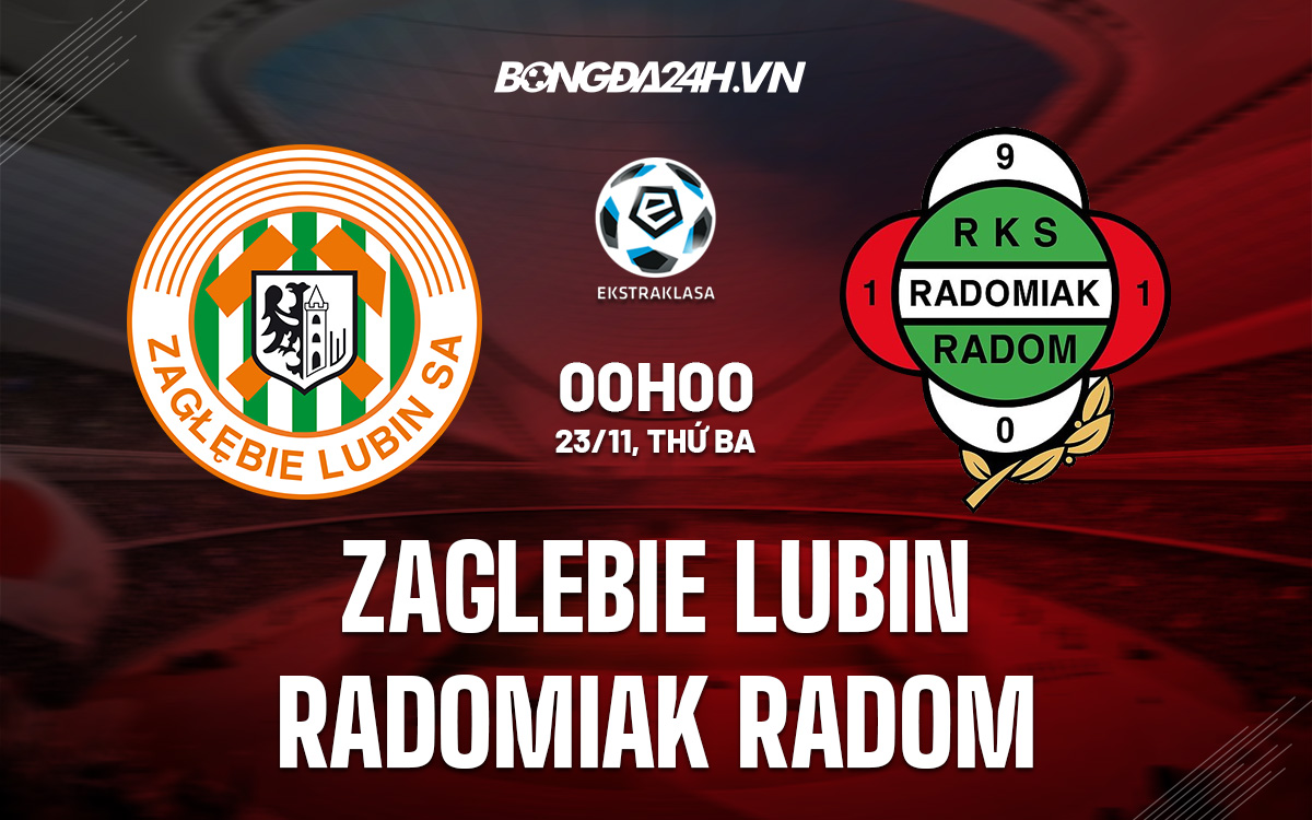 Zaglebie Lubin vs Radomiak Radom