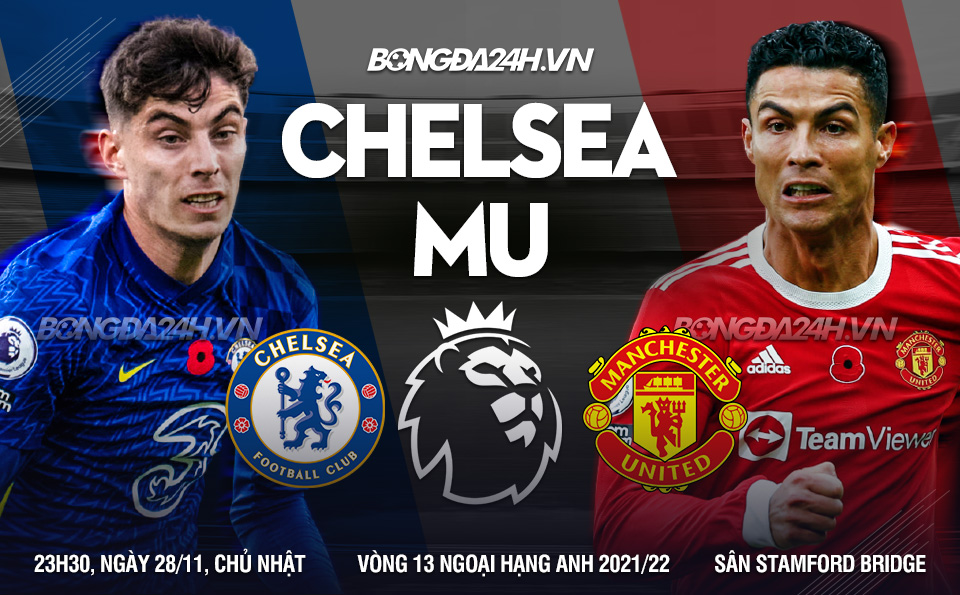 Chelsea vs MU vòng 13 Premier League