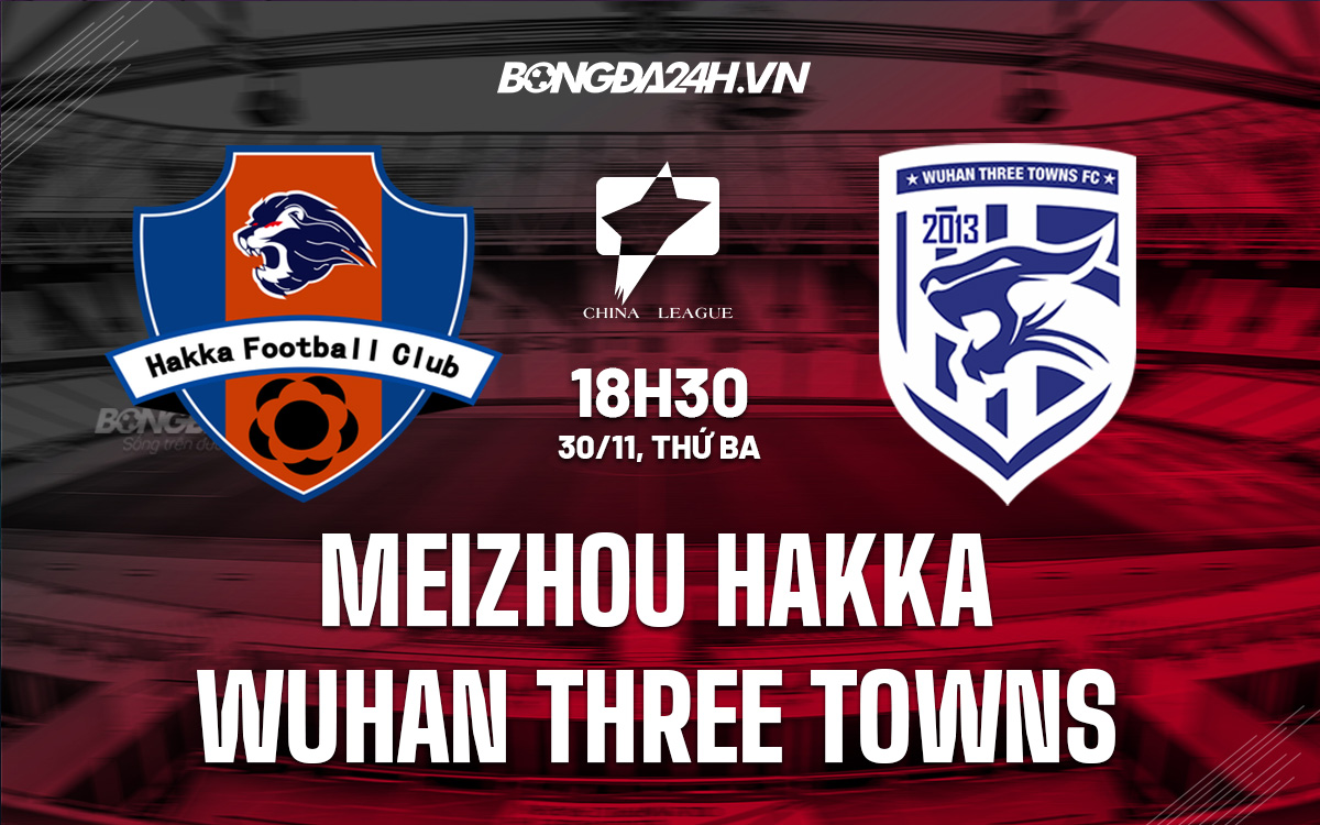 Meizhou Hakka vs Wuhan Three Towns