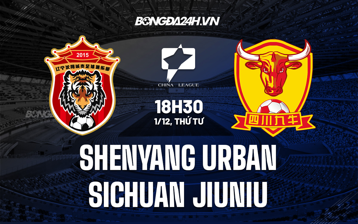 Shenyang Urban vs Sichuan Jiuniu