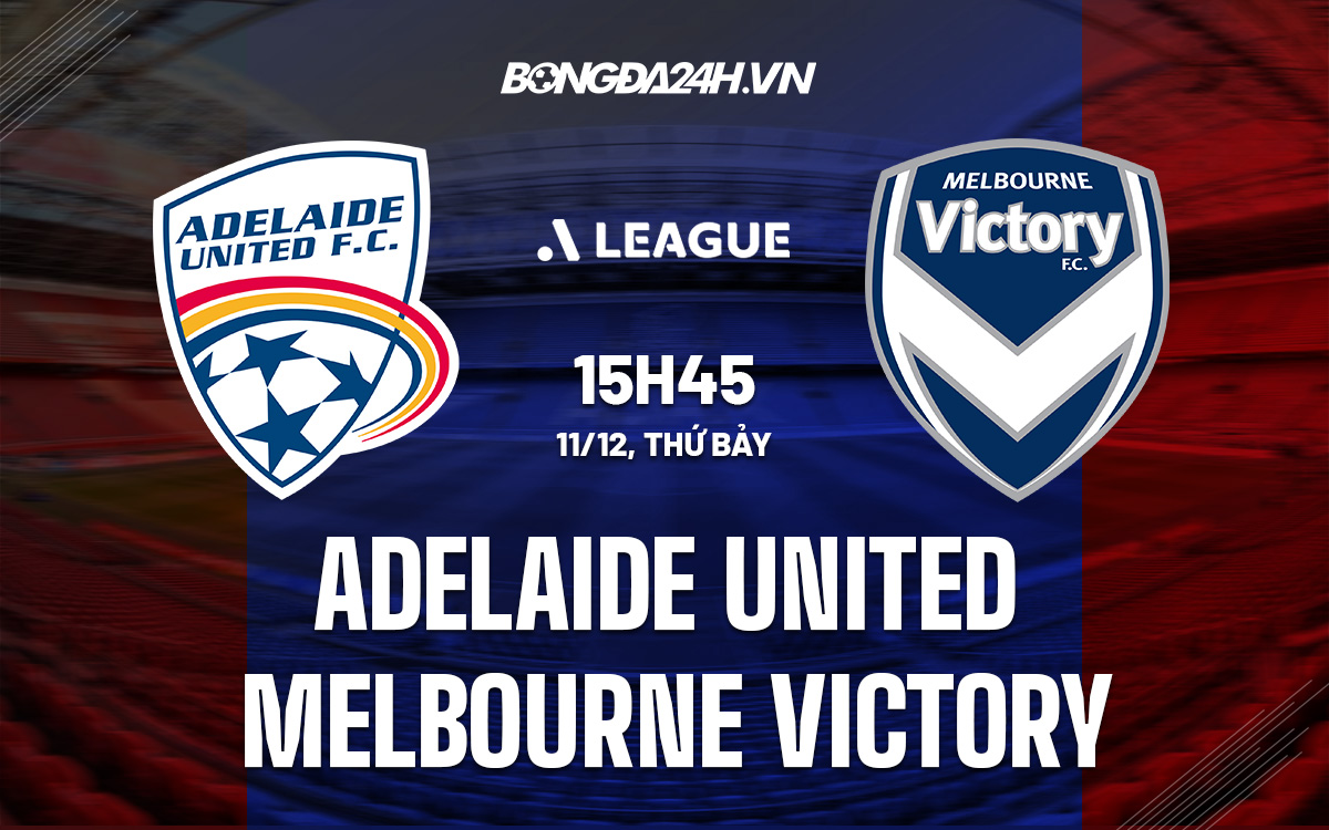 Adelaide United vs Melbourne Victory