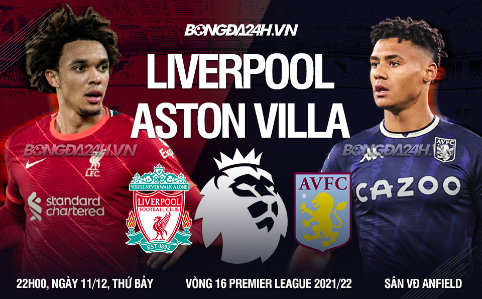 Liverpool vs Aston Villa vòng 16 Premier League
