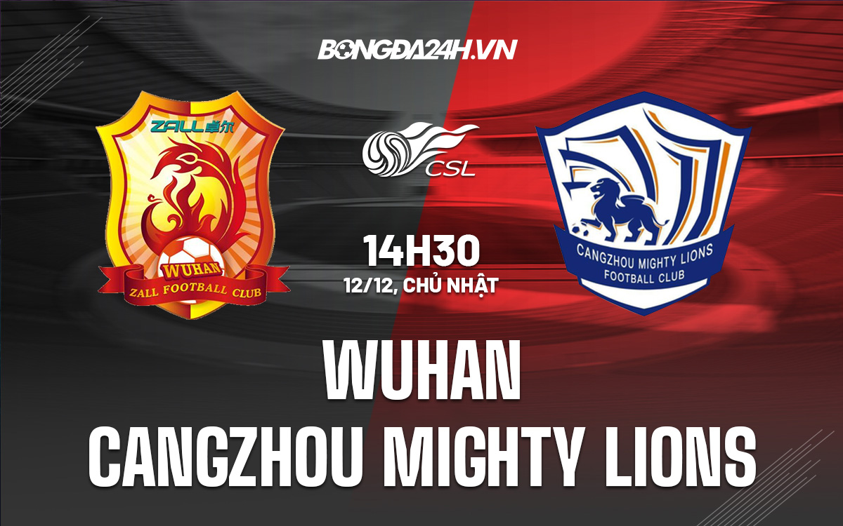 Wuhan vs Cangzhou Mighty Lions
