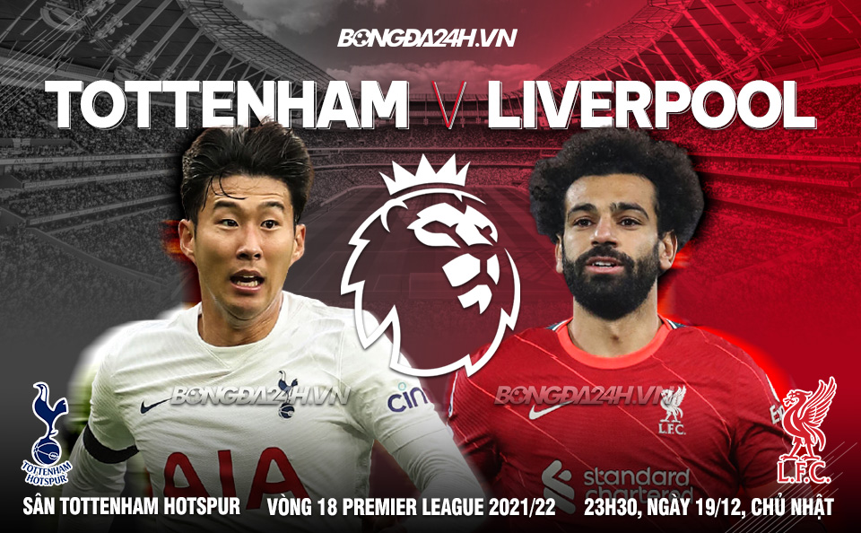 Tottenham vs Liverpool vòng 18 Premier League