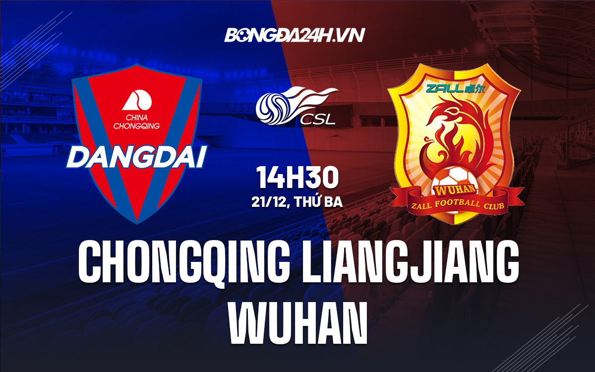 Chongqing Liangjiang vs Wuhan