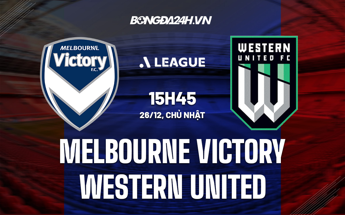 Melbourne Victory vs Western United