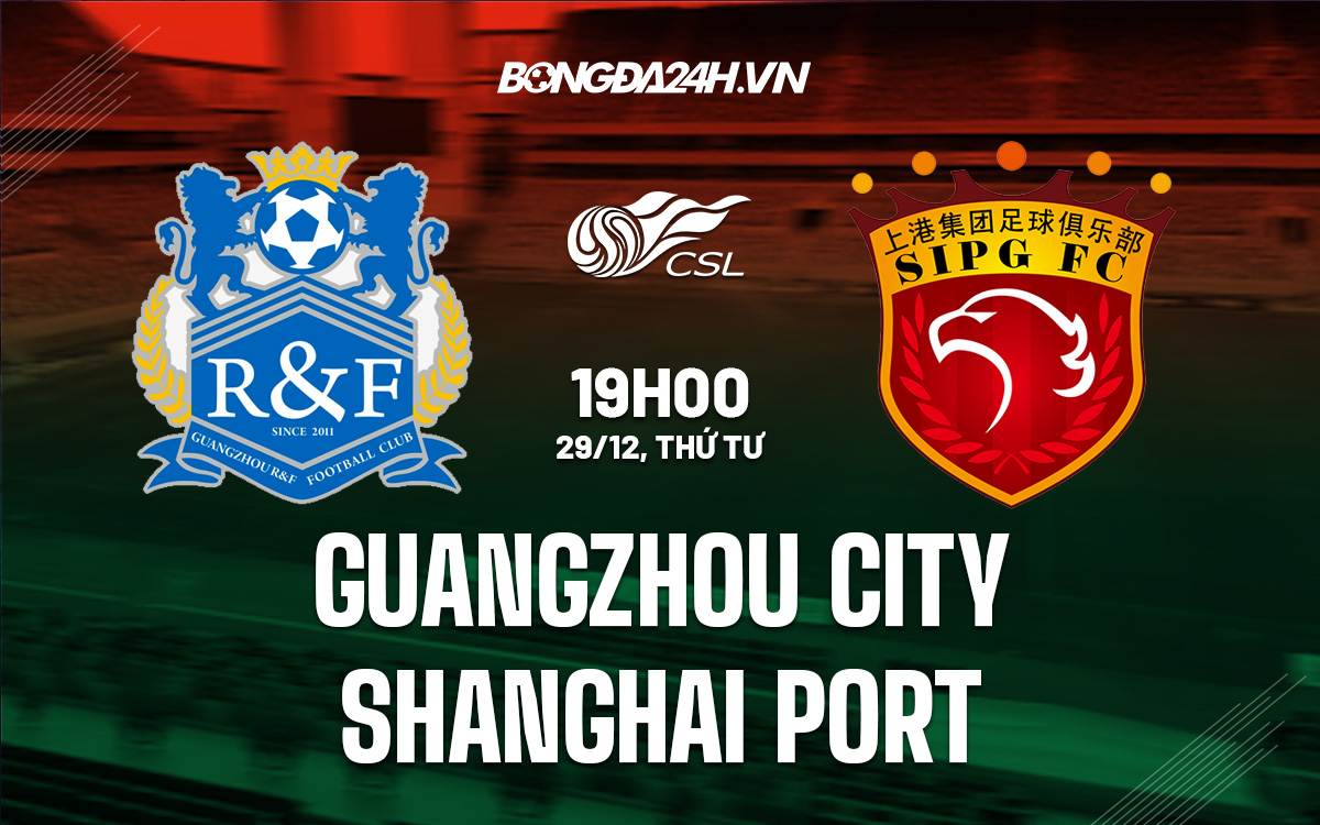 Guangzhou City vs Shanghai Port