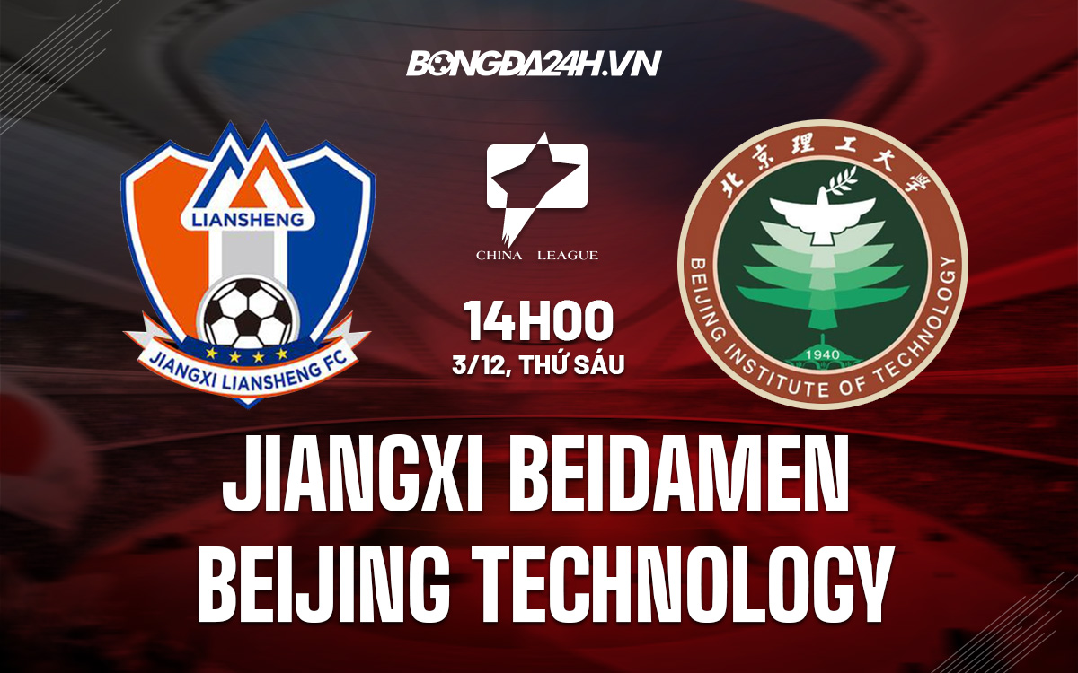 Jiangxi Beidamen vs Beijing Technology
