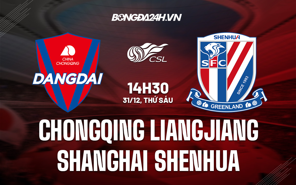 Chongqing Liangjiang vs Shanghai Shenhua