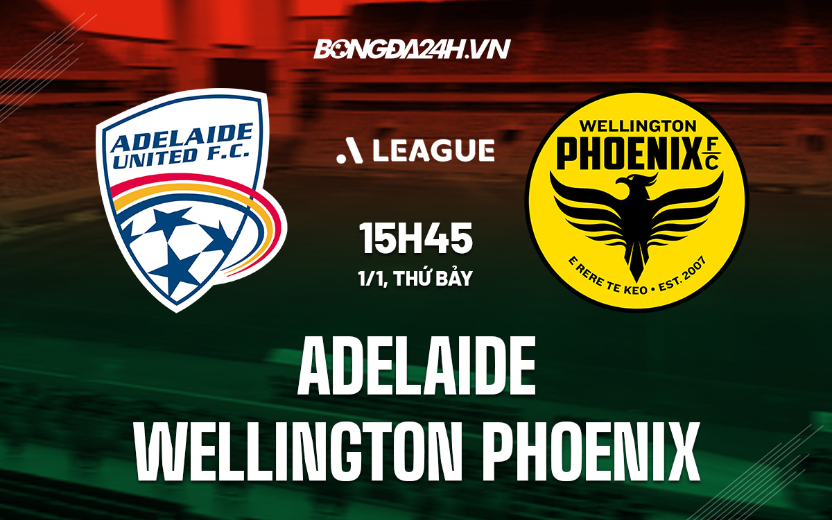 Adelaide vs Wellington Phoenix