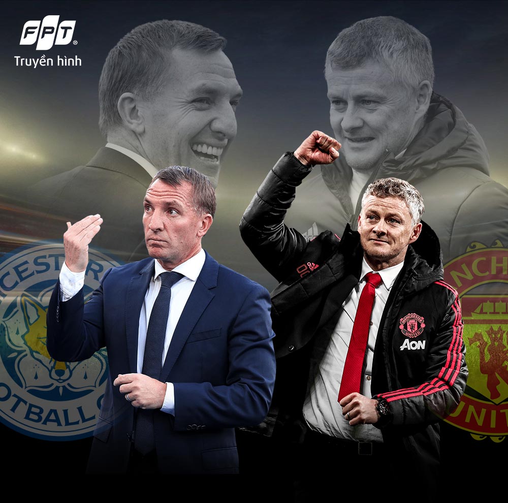 Cuộc đối đầu không khoan nhượng giữa Leicester và MU ngay cả trên băng ghế huấn luyện