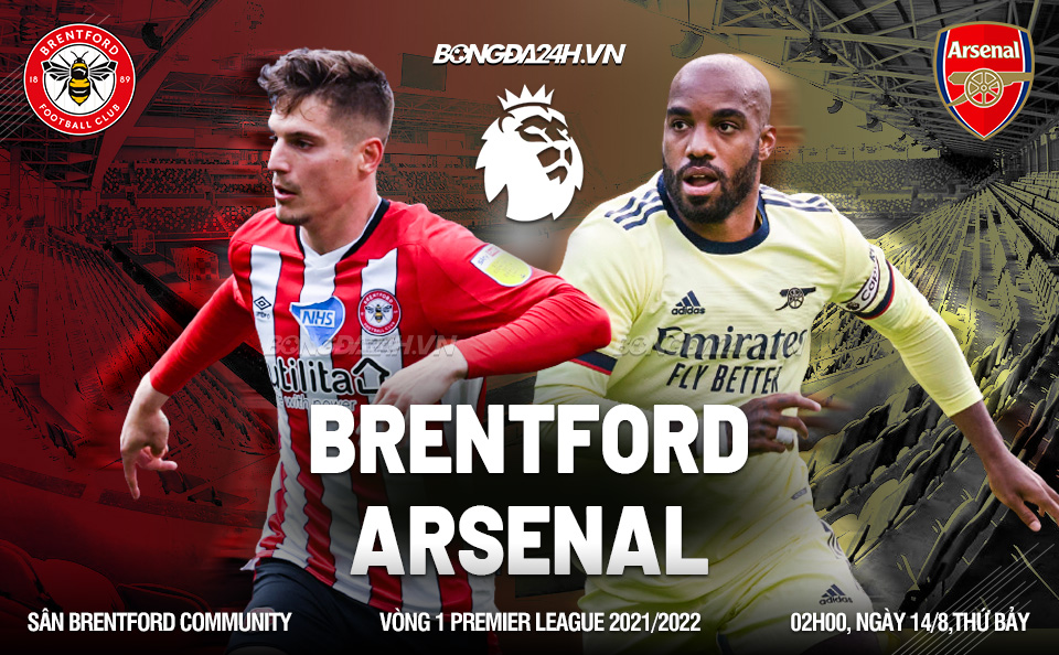 Brentford vs Arsenal vòng 1 Premier League 2021/22