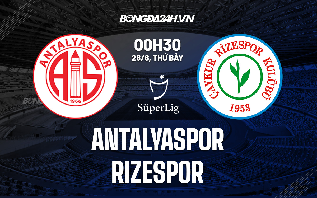 Soi kèo Antalyaspor vs Rizespor