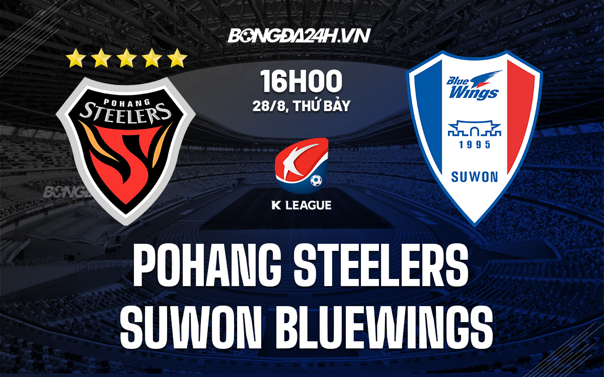 soi-keo-pohang-steelers-vs-suwon-bluewings-vdqg-han-quoc-2021
