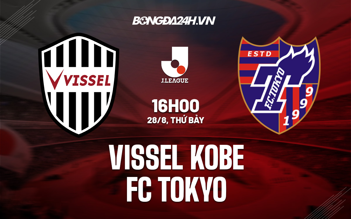 soi-keo-vissel-kobe-vs-tokyo-vdqg-nhat-ban-2021