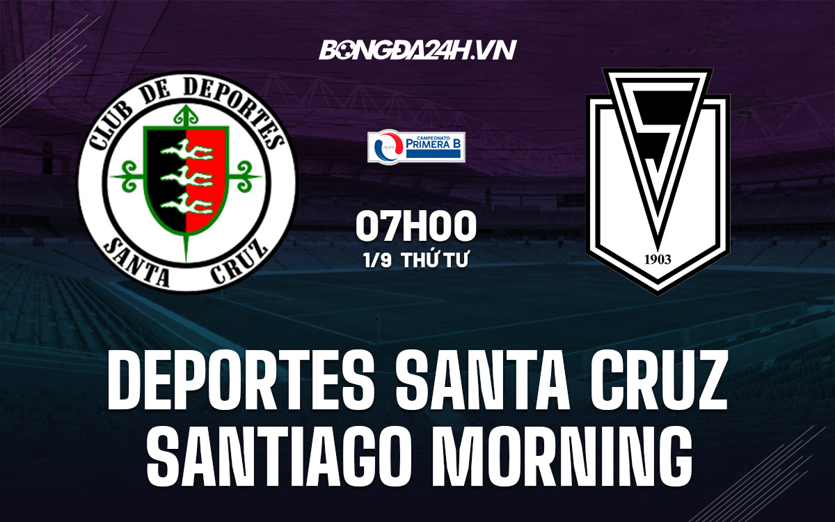 soi-keo-deportes-santa-cruz-vs-santiago-morning-hang-2-chile-2021