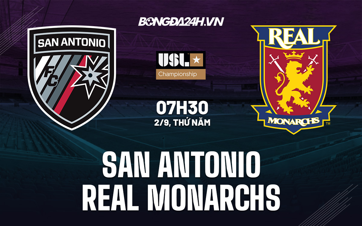 soi-keo-san-antonio-vs-real-monarchs-hang-nhat-my-2021