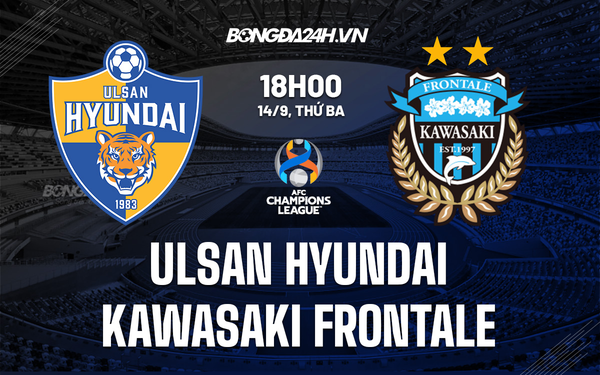 Ulsan Hyundai vs Kawasaki Frontale