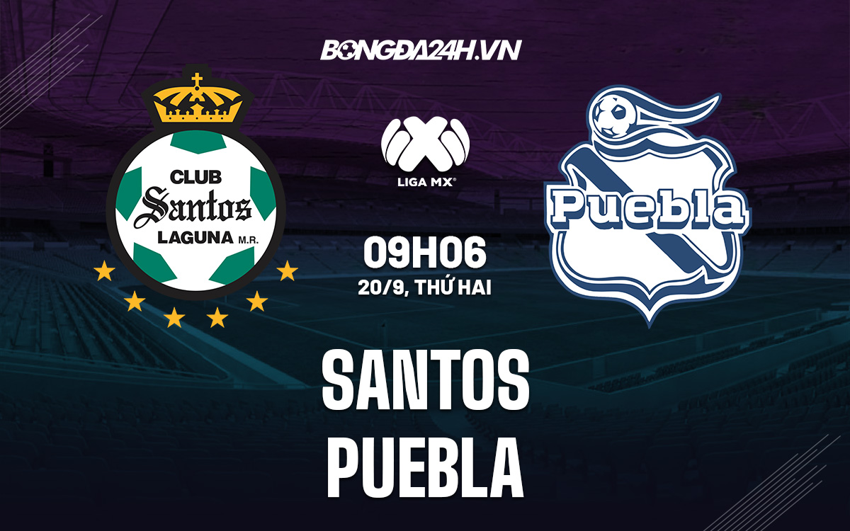 Nhận định Santos Laguna vs Puebla h06 ngày 209 (VĐQG Mexico 202122) hình ảnh gốc 2