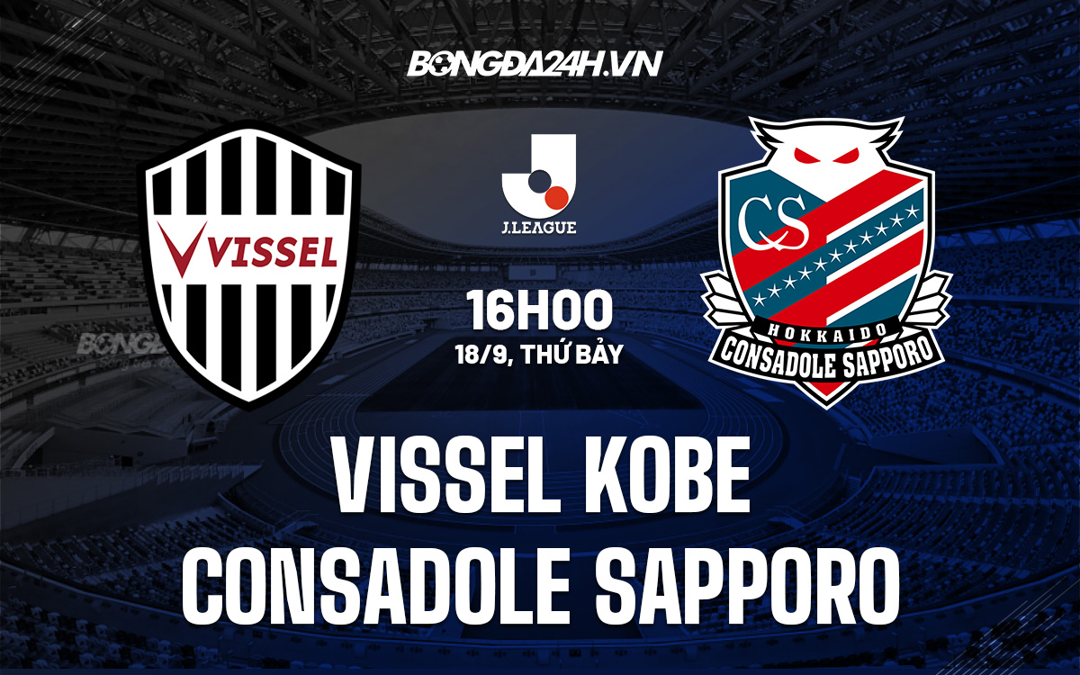 Nhận định Vissel Kobe vs Consadole Sapporo 16h00 ngày 189 (VĐQG Nhật Bản 2021) hình ảnh gốc 2