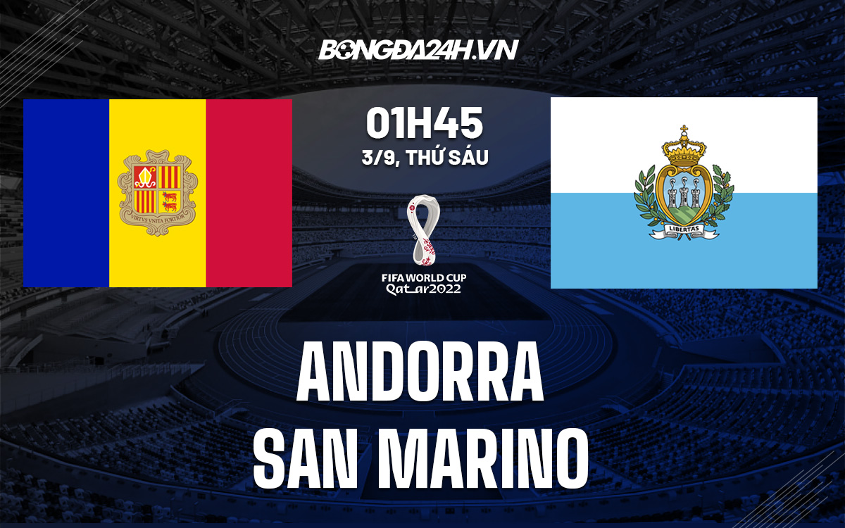 soi-keo-andorra-vs-san-marino-vong-loai-world-cup-2022-4