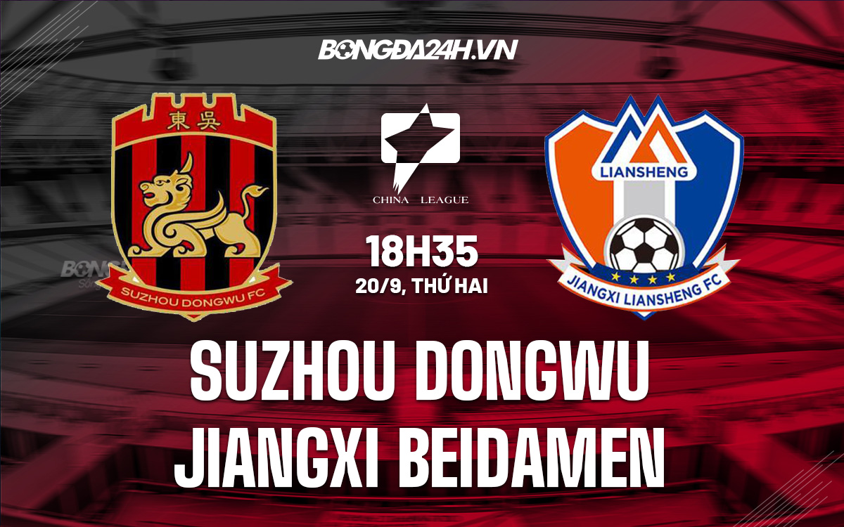 Suzhou Dongwu vs Jiangxi Beidamen