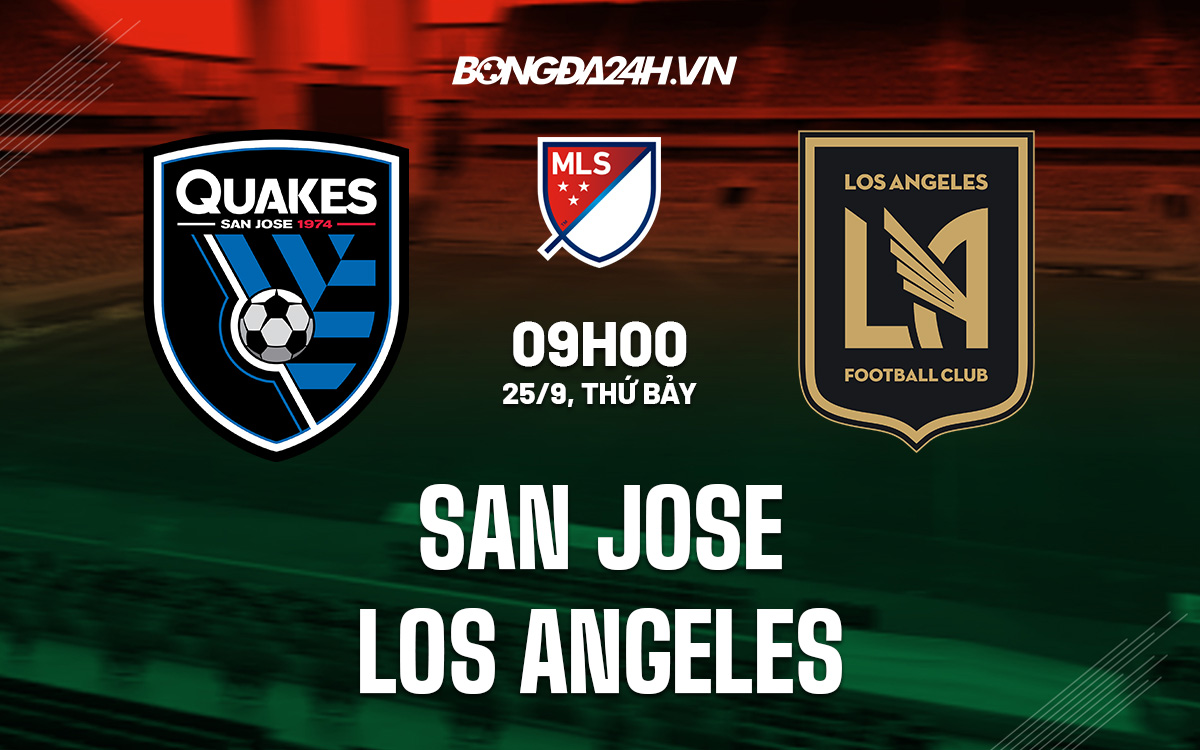 Nhận định San Jose vs Los Angeles 9h00 ngày 269 (Nhà nghề Mỹ 2021) hình ảnh gốc 2