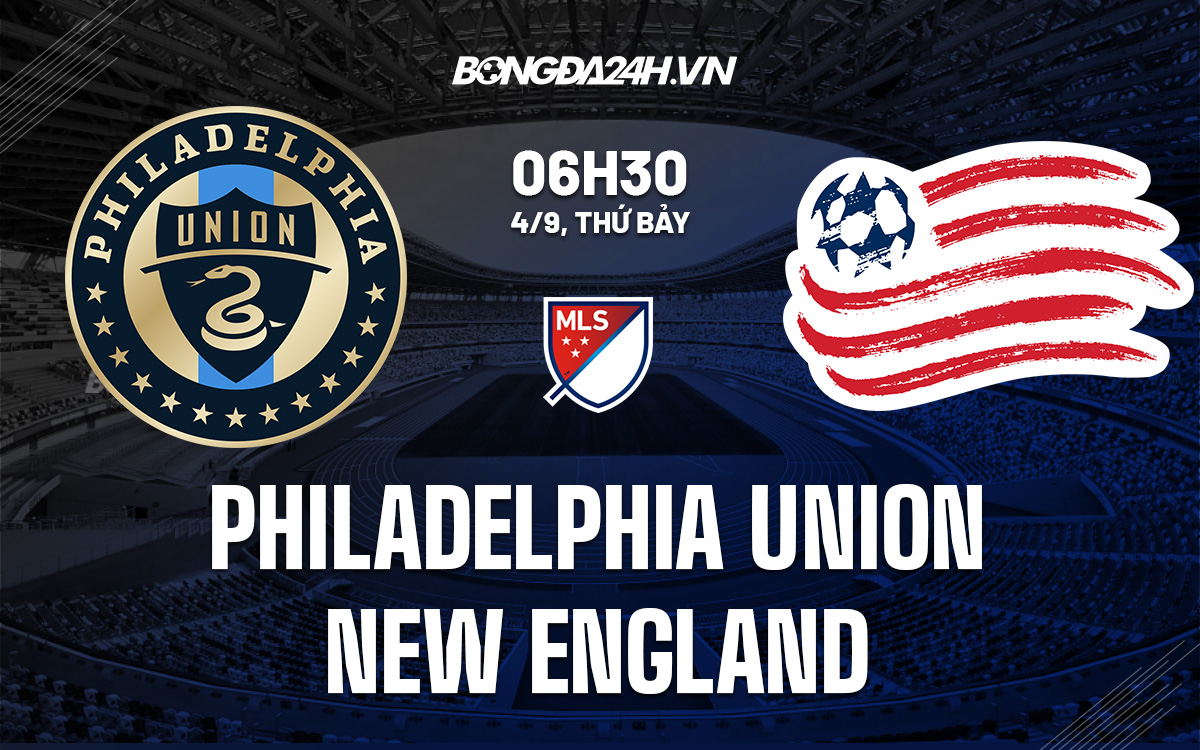 soi-keo-philadelphia-union-vs-new-england-revolution-nha-nghe-my-2021-4