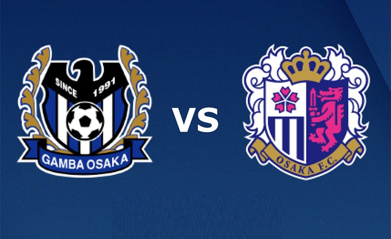 Gamba Osaka vs Cerezo Osaka