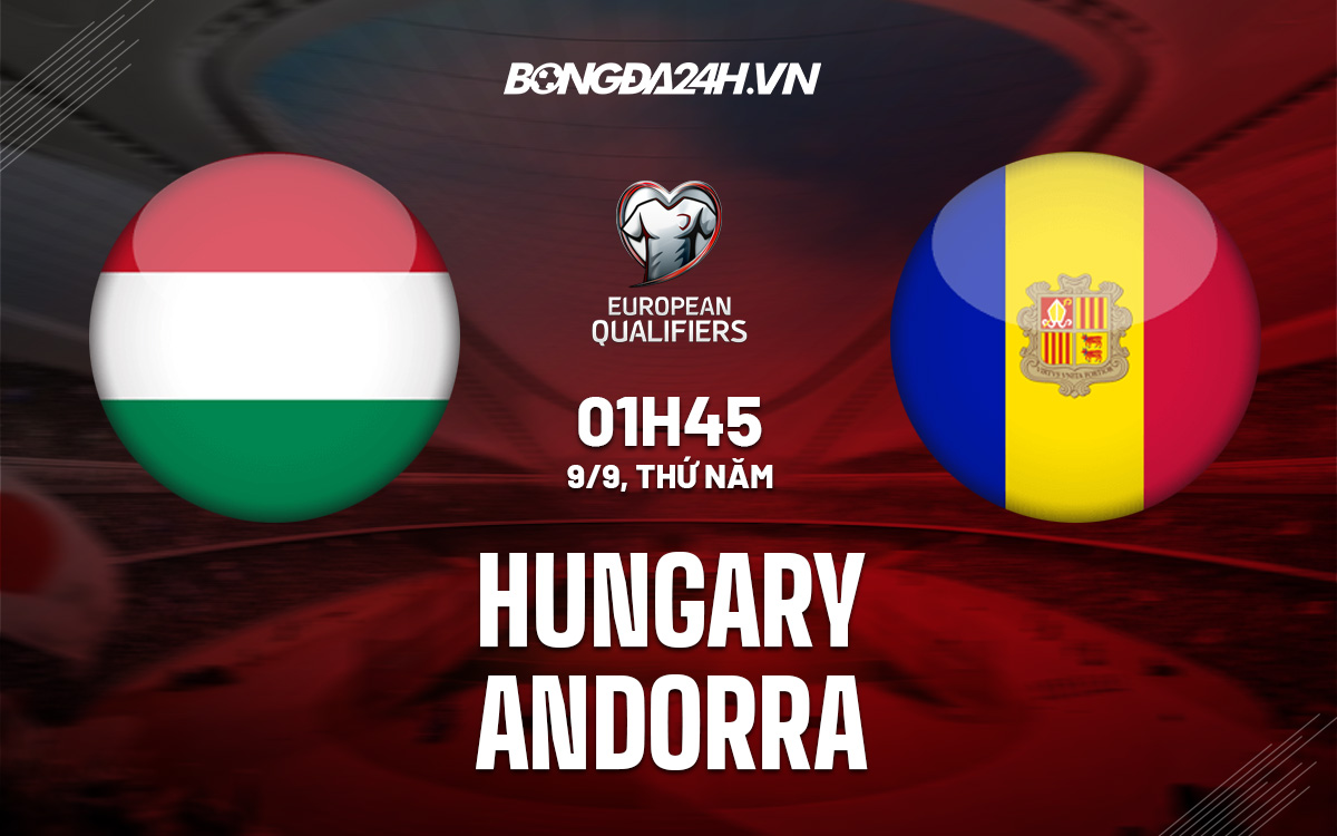 Hungary vs Andorra