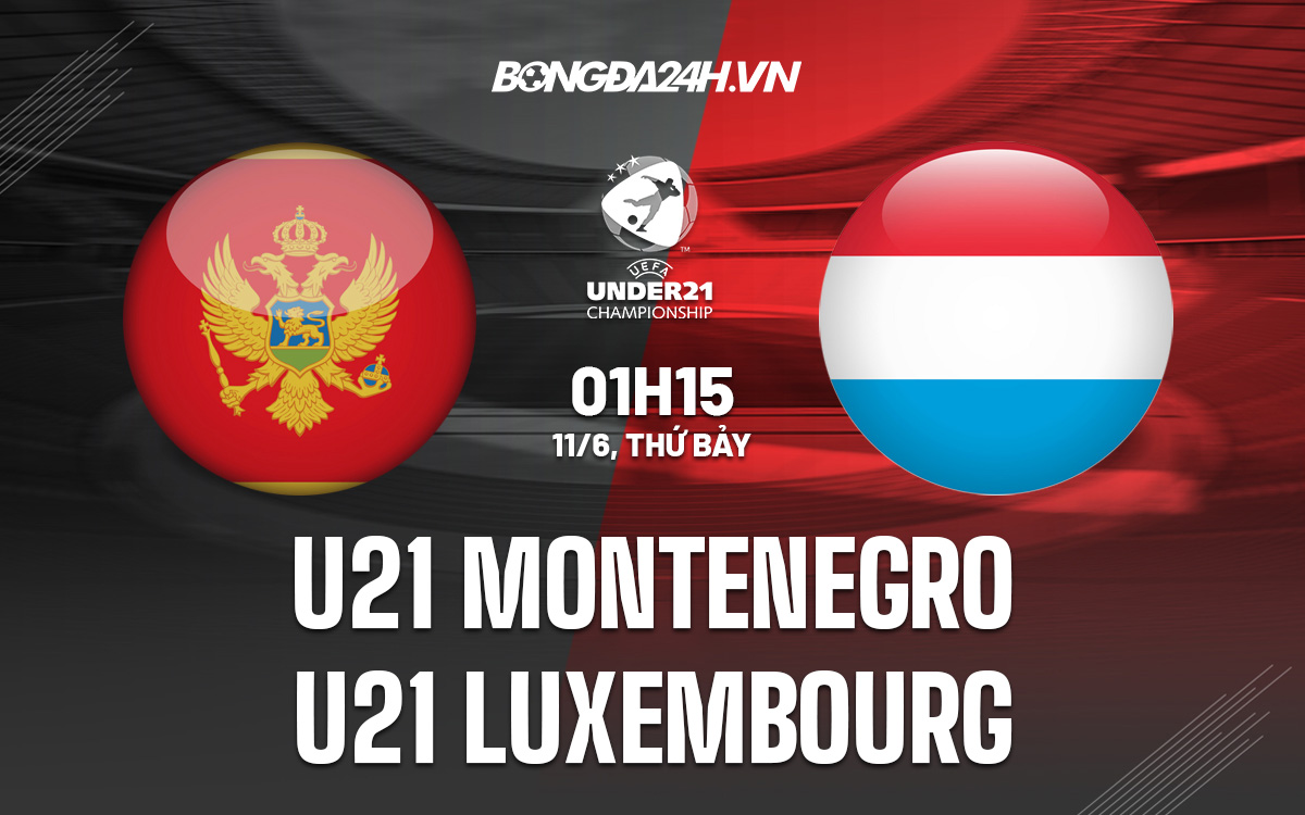 U21 Montenegro vs U21 Luxembourg 