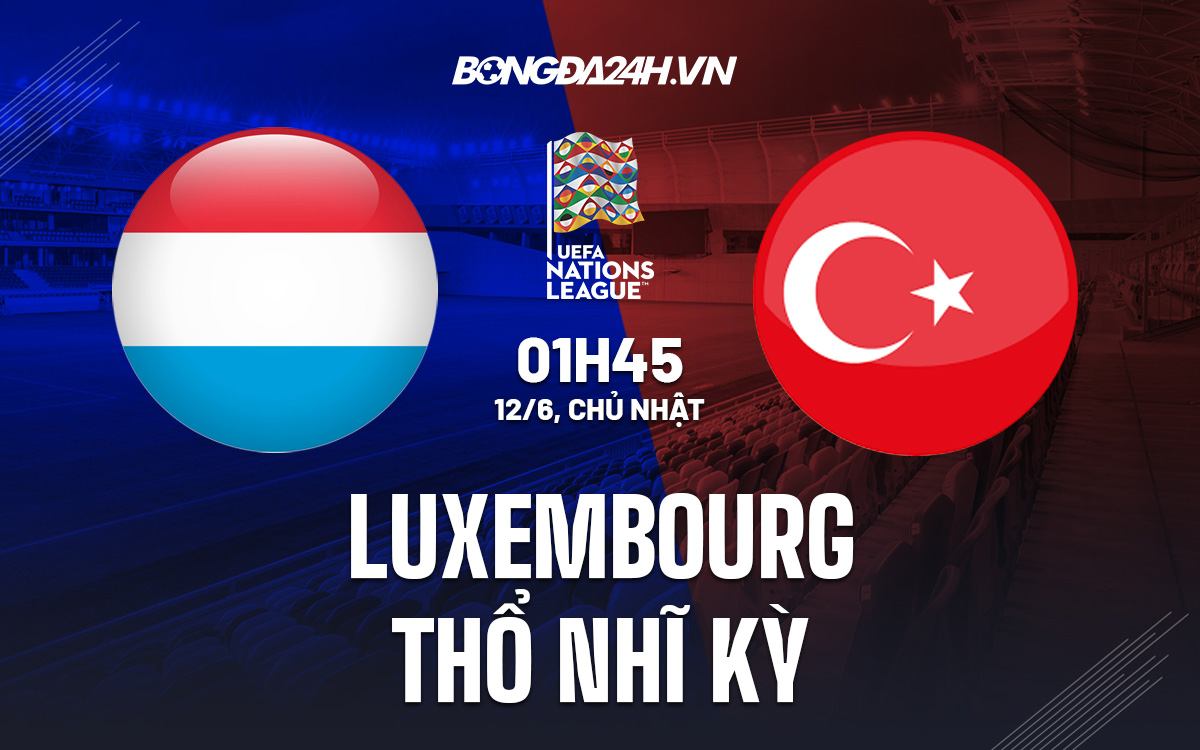 Luxembourg vs Tho Nhi Ky 3