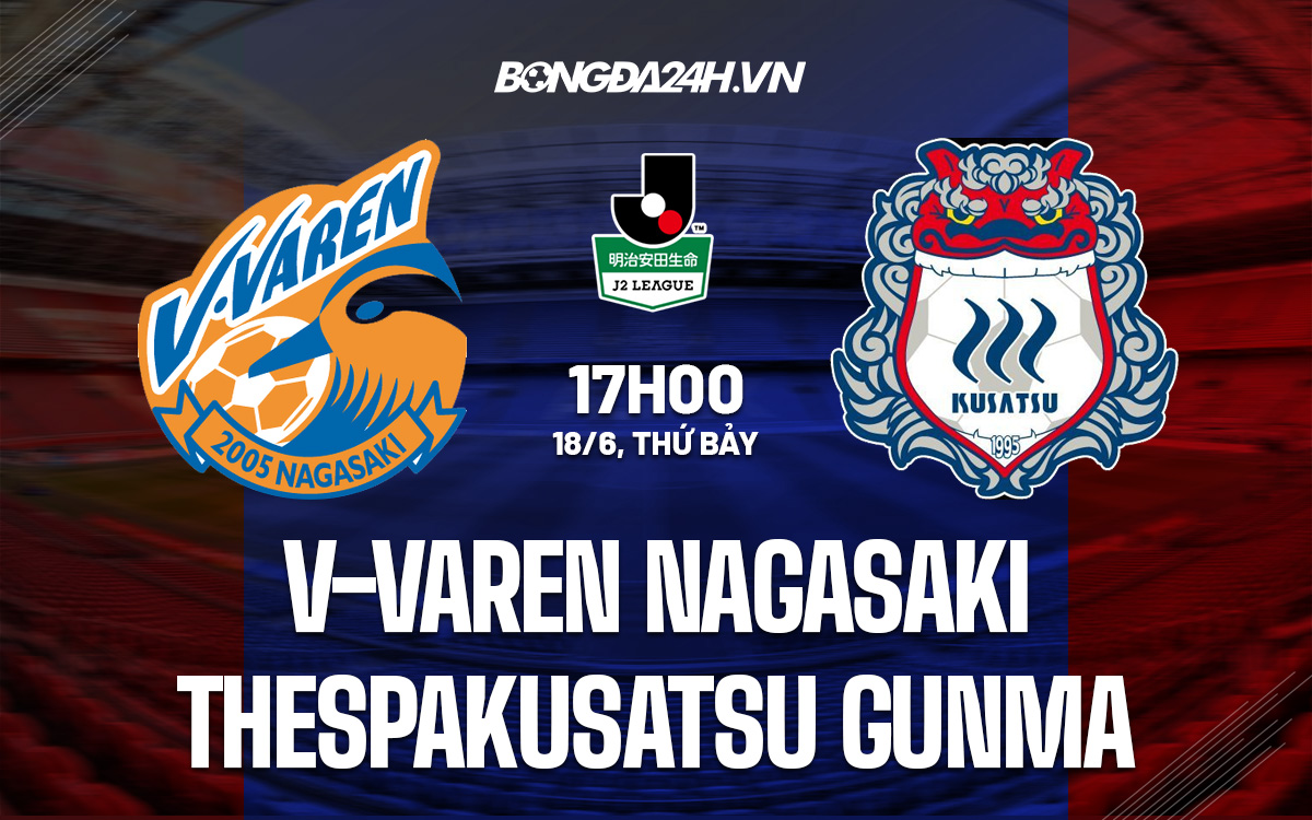 VVaren Nagasaki vs Thespakusatsu Gunma 