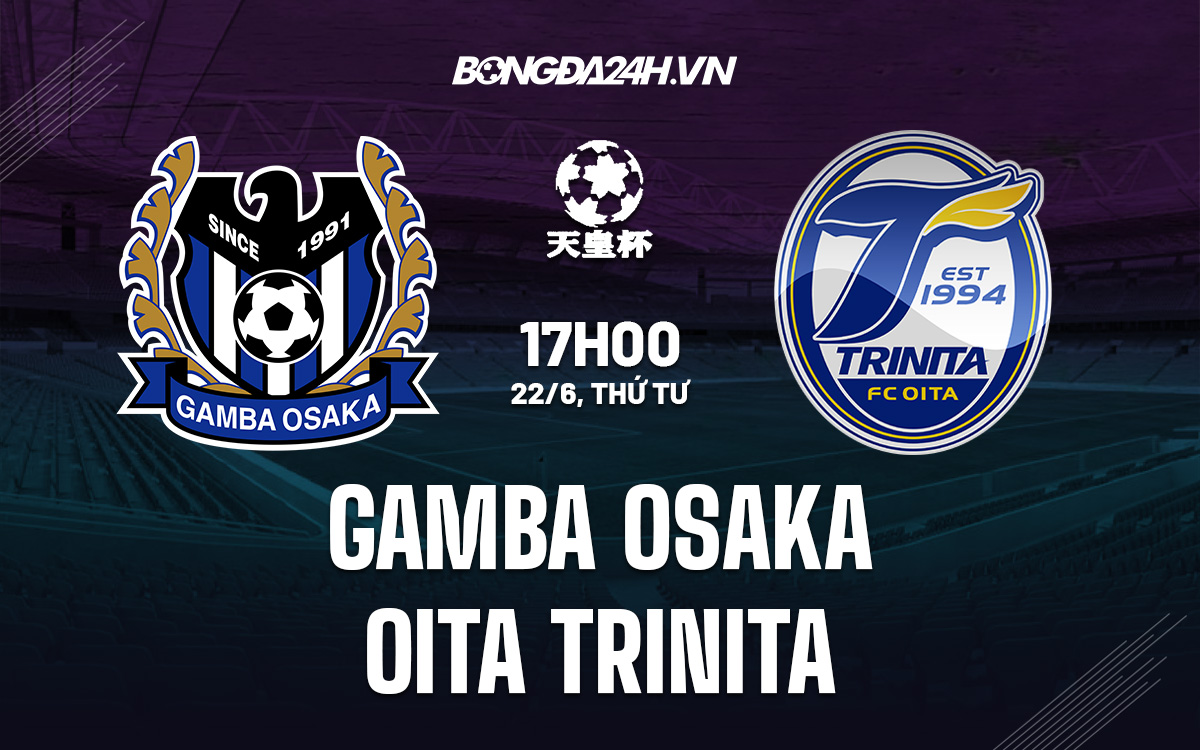 Gamba Osaka vs Oita Trinita Gamba Osaka vs Oita Trinita
