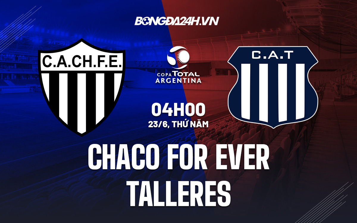 Chaco For Ever vs Talleres 