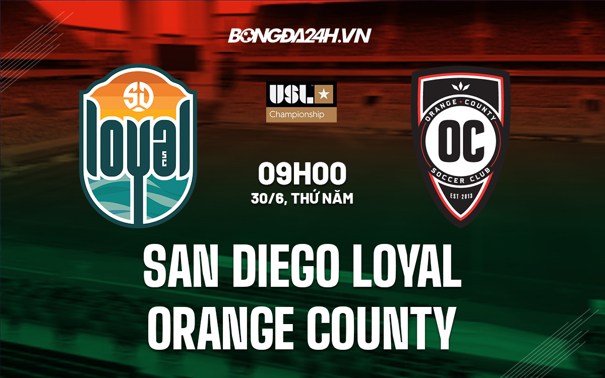 San Diego Loyal vs Orange County San Diego Loyal vs Orange County