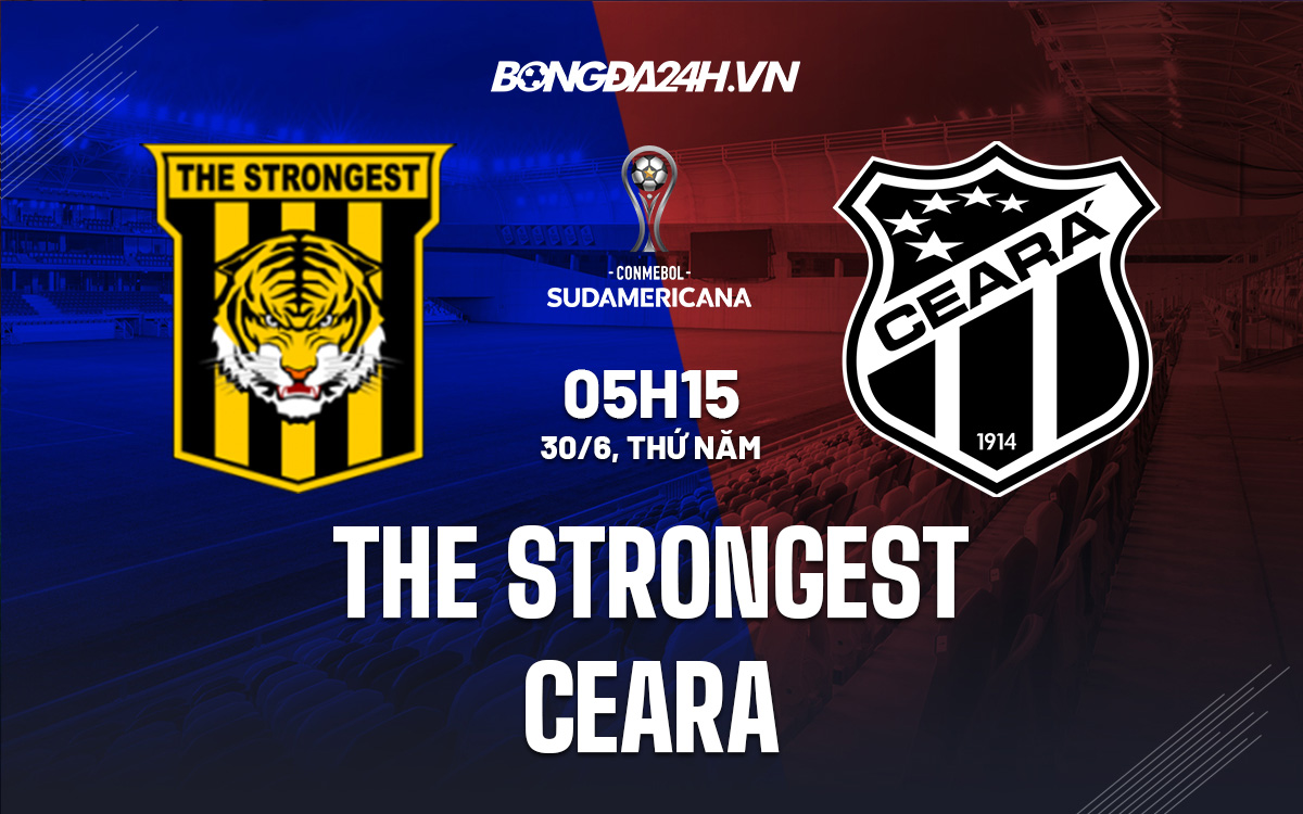 The Strongest vs Ceara 