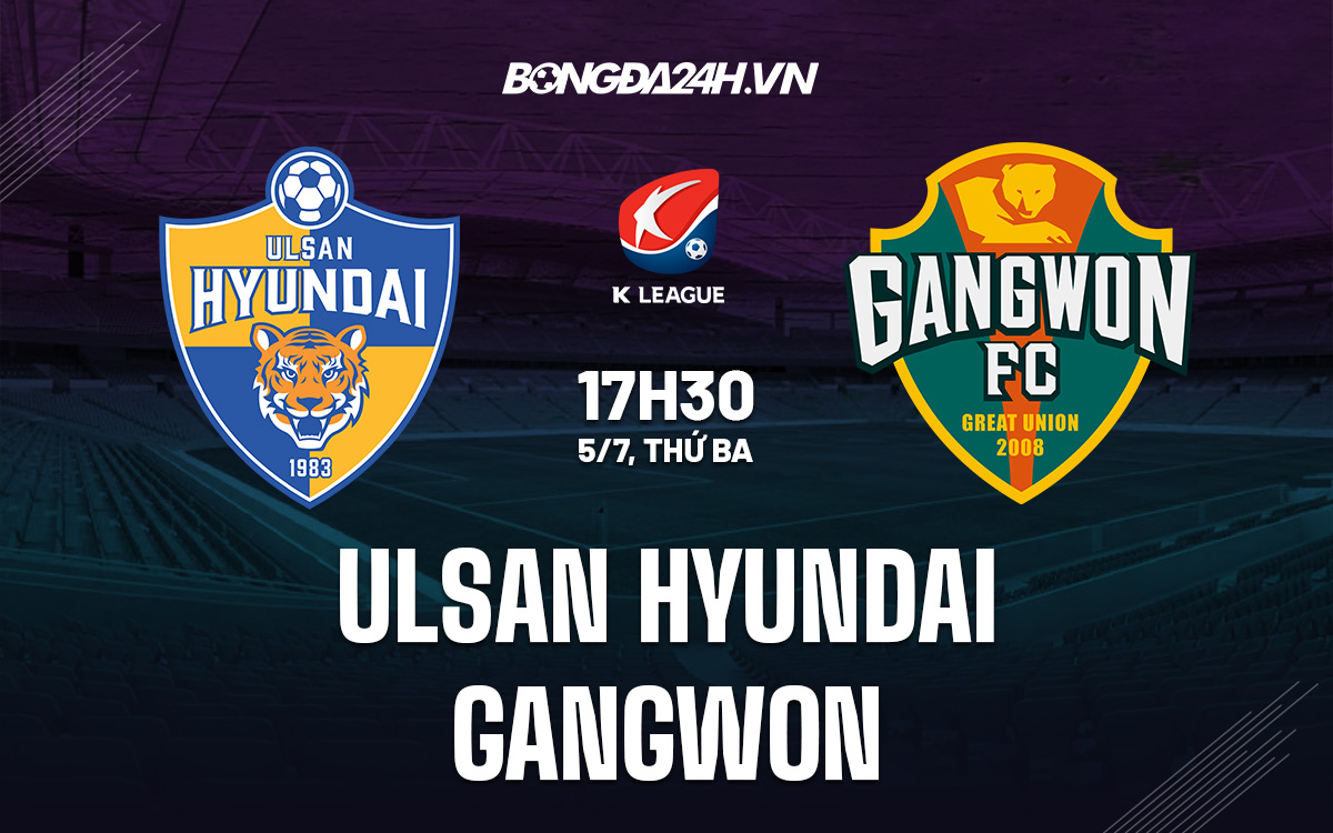 Ulsan Hyundai vs Gangwon