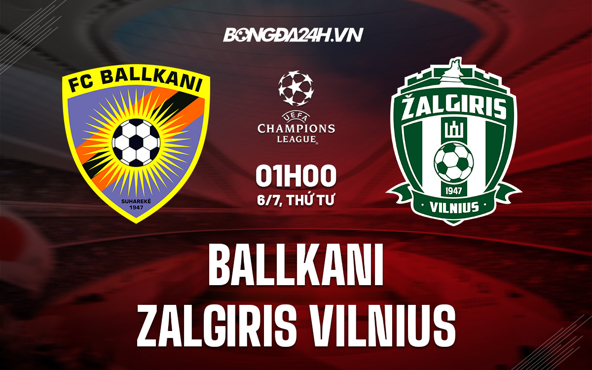 Ballkani vs Zalgiris Vilnius