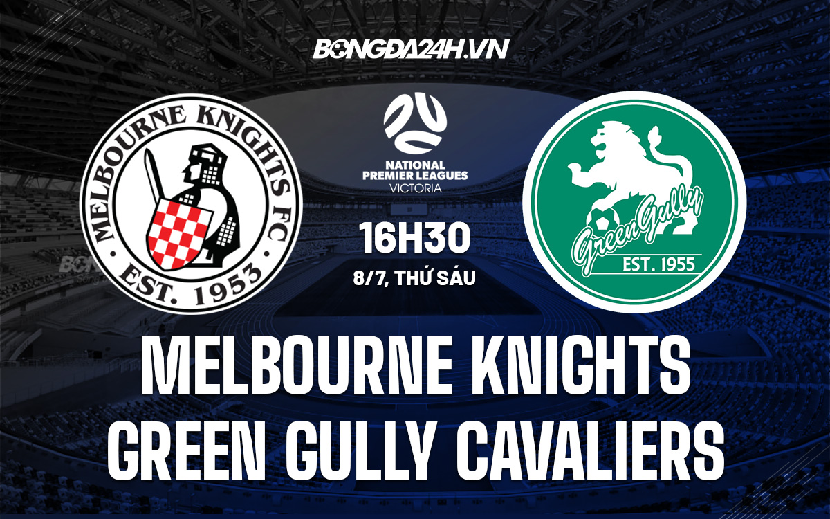 Melbourne Knights vs Green Gully Cavaliers 
