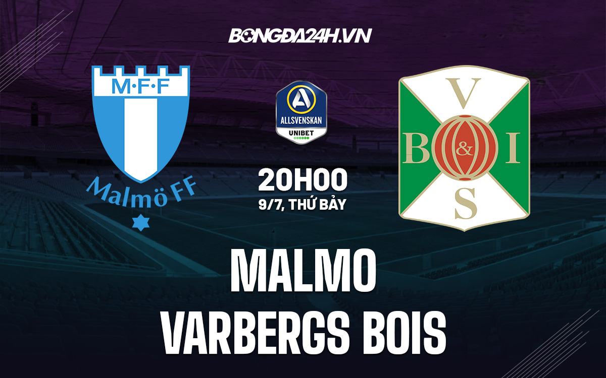 Malmo vs Varbergs BoIS Malmo vs Varbergs BoIS