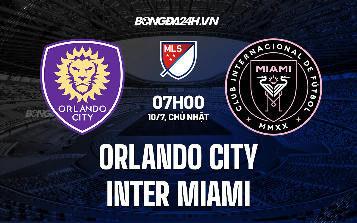 Orlando City vs Inter Miami Orlando City vs Inter Miami