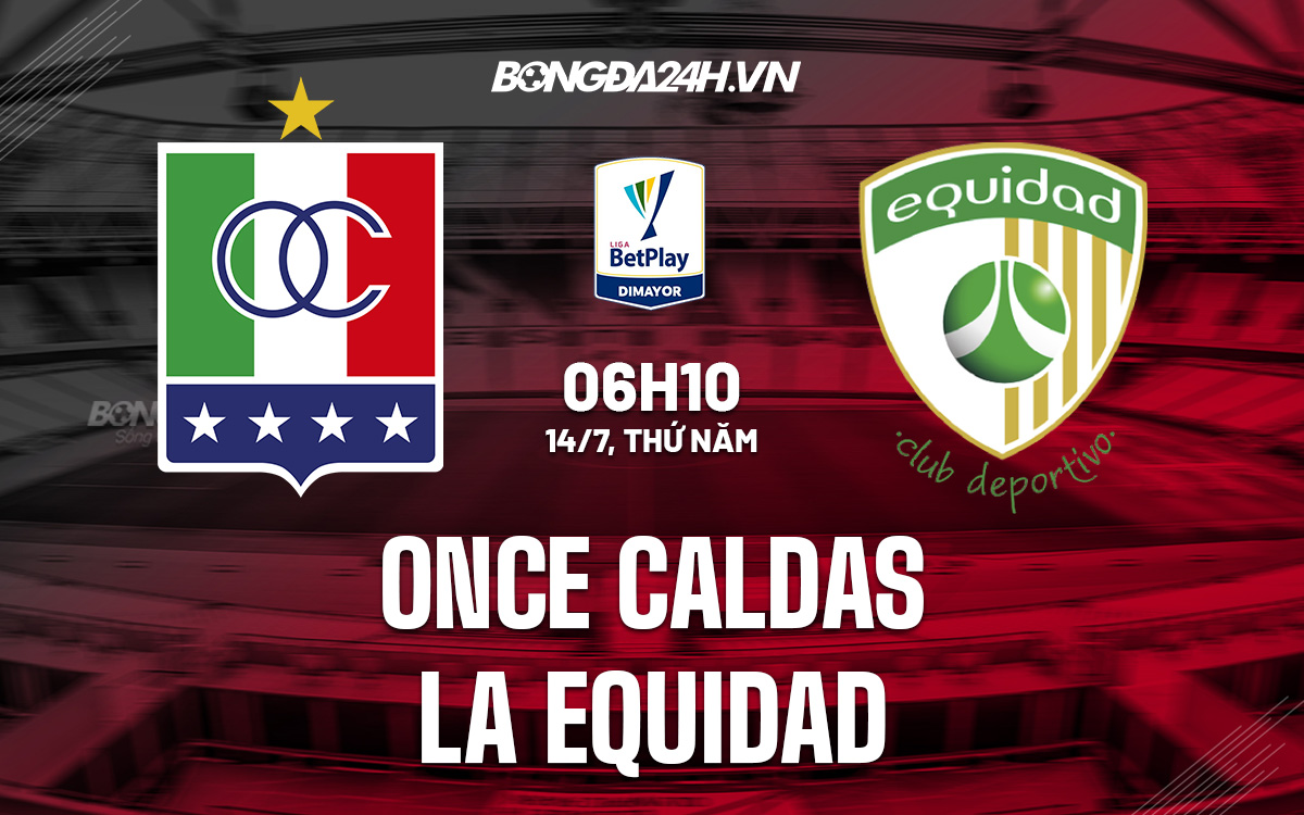 Once Caldas vs La Equidad Once Caldas vs La Equidad