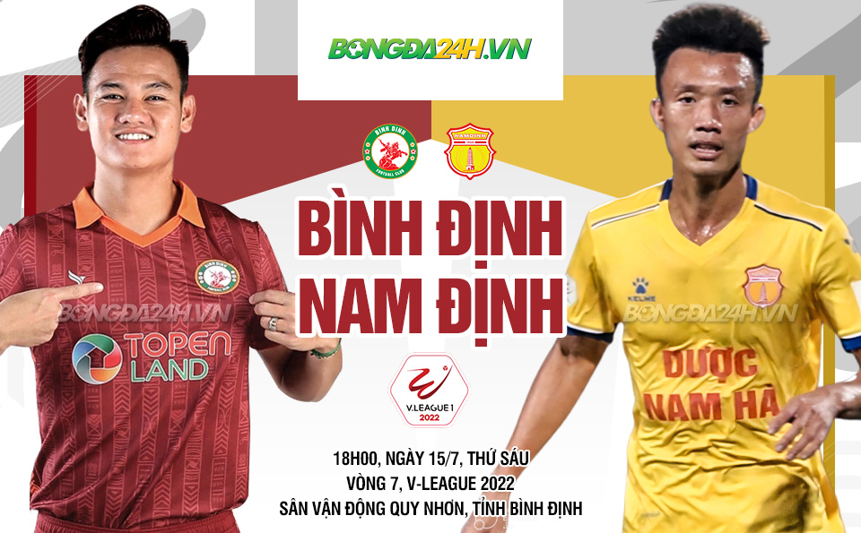 Nhận định Bình Định vs Nam Định (18h00 ngày 15/7): Khó cho đội khách nam dinh binh dinh