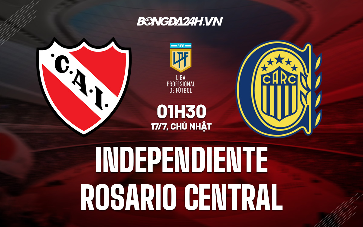 Independiente vs Rosario Central Independiente vs Rosario Central