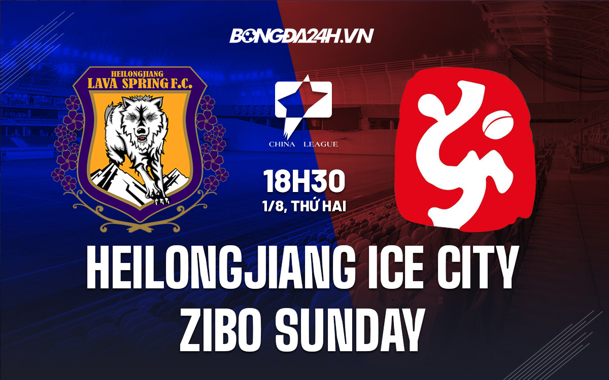 Heilongjiang Ice City vs Zibo Sunday Heilongjiang Ice City vs Zibo Sunday