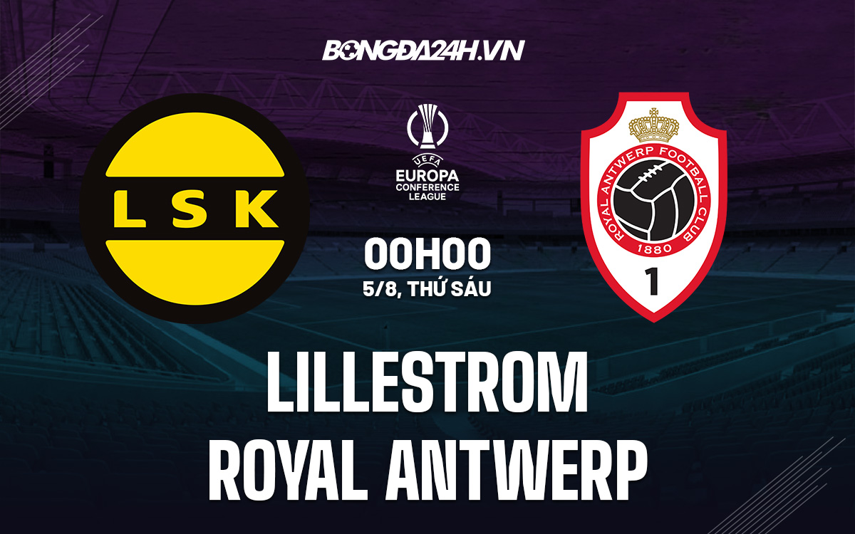 Lillestrom vs Royal Antwerp
