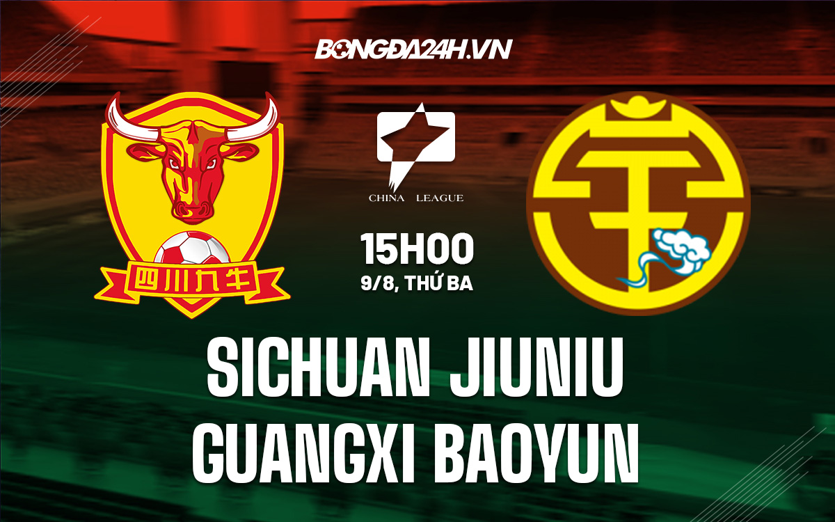 Sichuan Jiuniu vs Guangxi Baoyun Sichuan Jiuniu vs Guangxi Baoyun
