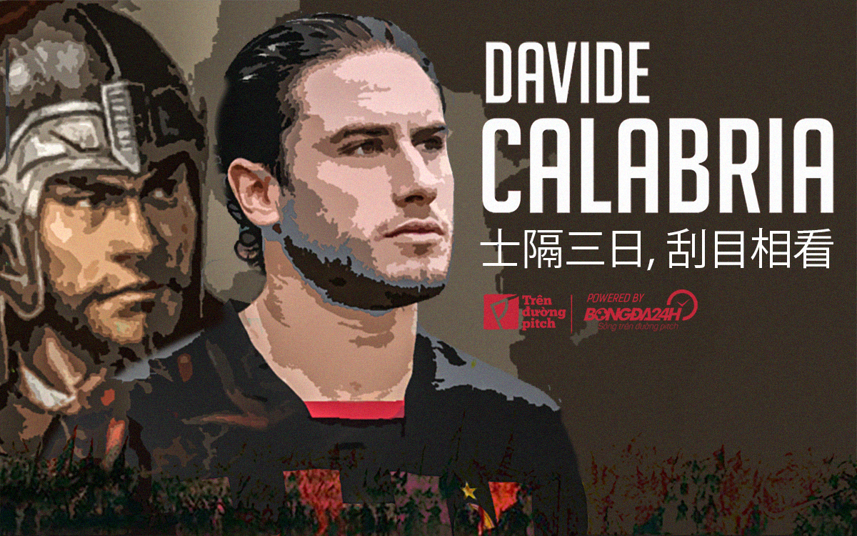 từ lúc bắt đầu liền vô địch 21-Davide Calabria: Sĩ biệt tam nhật