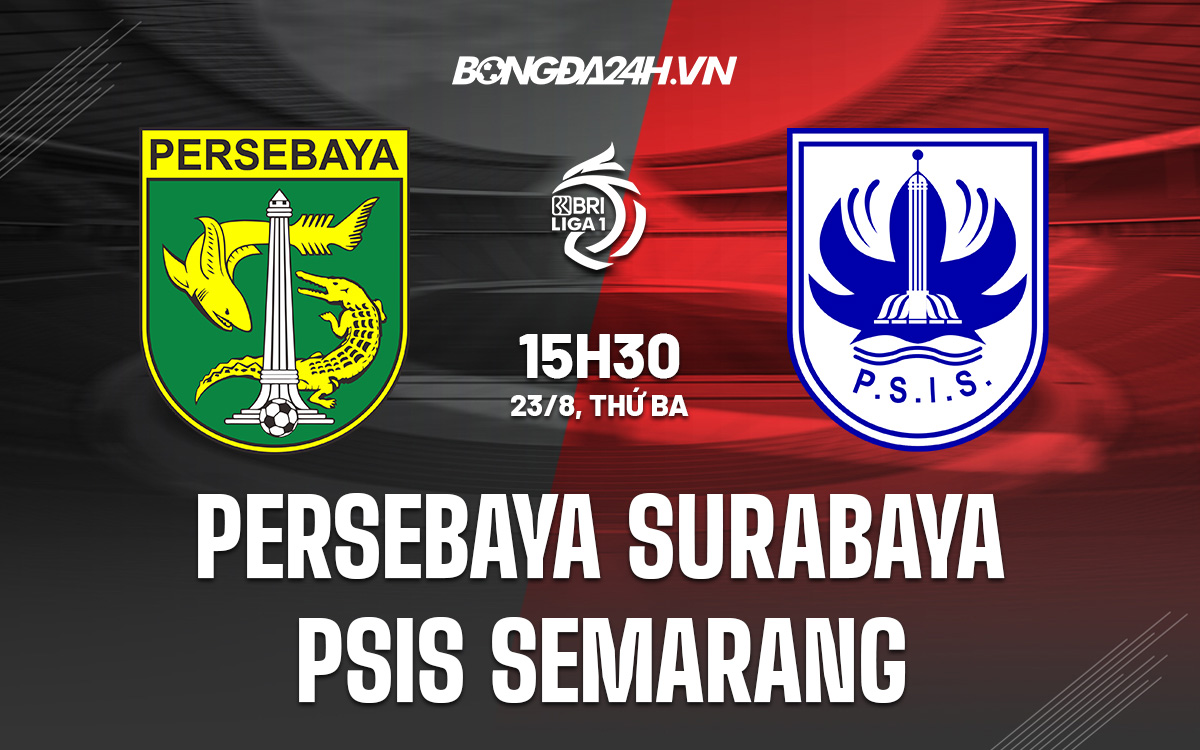 Persebaya Surabaya vs PSIS Semarang